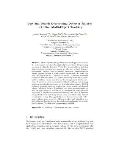 Lost and Found: Overcoming Detector Failures in Online Multi-Object Tracking